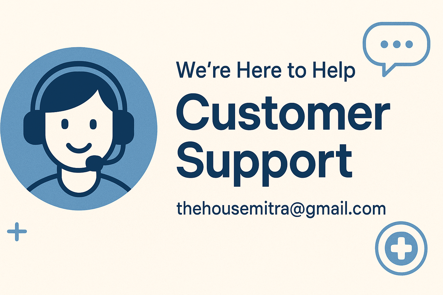 a customer support image where thehousemitra@gmail.com id is mentioned 
